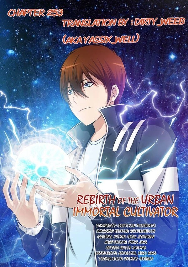 Rebirth of the Urban Immortal Cultivator Chapter 253 page 1 - 