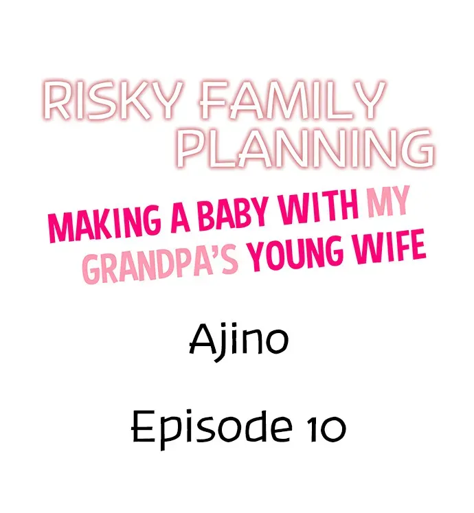 Risky Family Planning Chapter 10 page 1 - 
