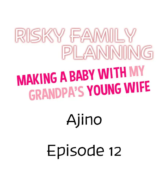 Risky Family Planning Chapter 12 page 1 - 