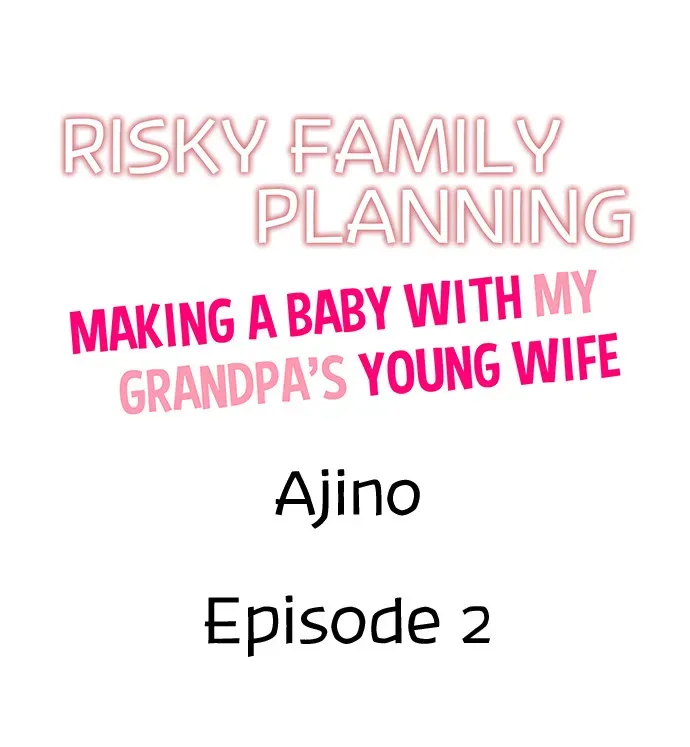 Risky Family Planning Chapter 2 page 1 - 
