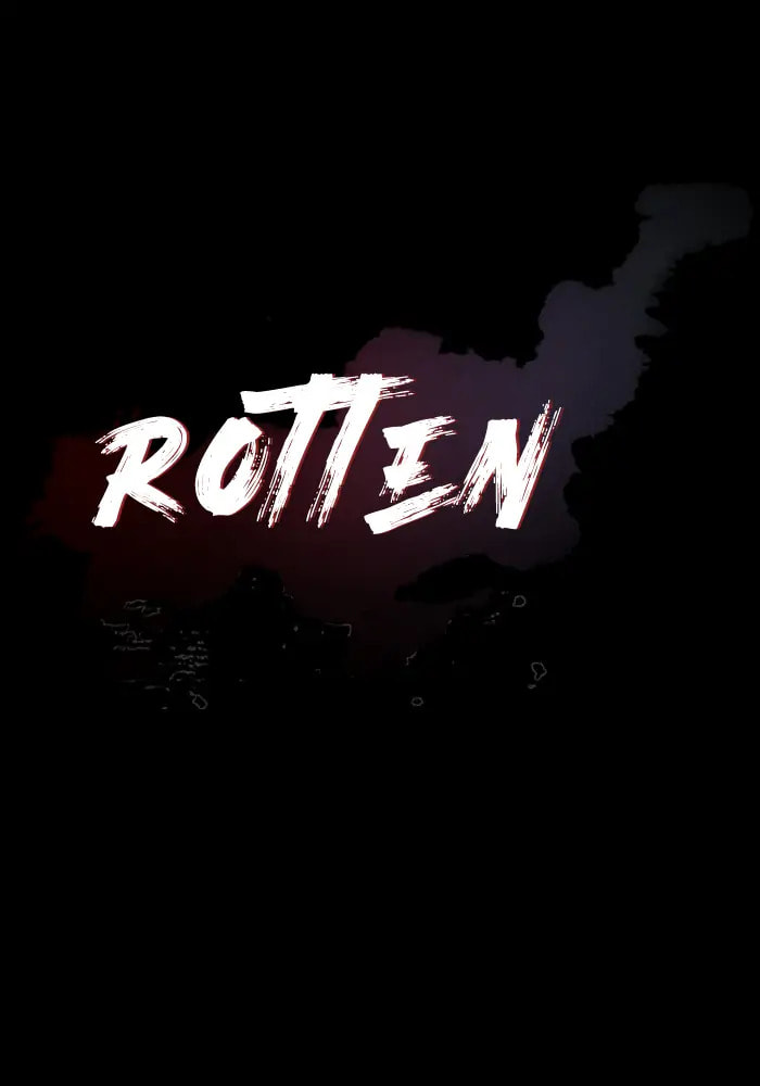 Rotten Chapter 13 page 131 - 