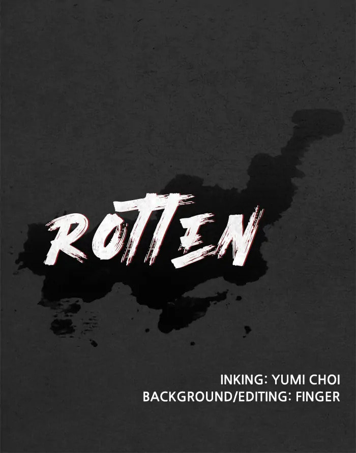 Rotten Chapter 33 page 113 - 