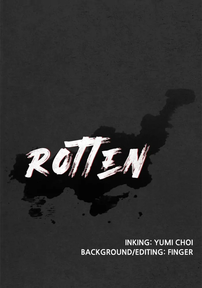 Rotten Chapter 34 page 139 - 