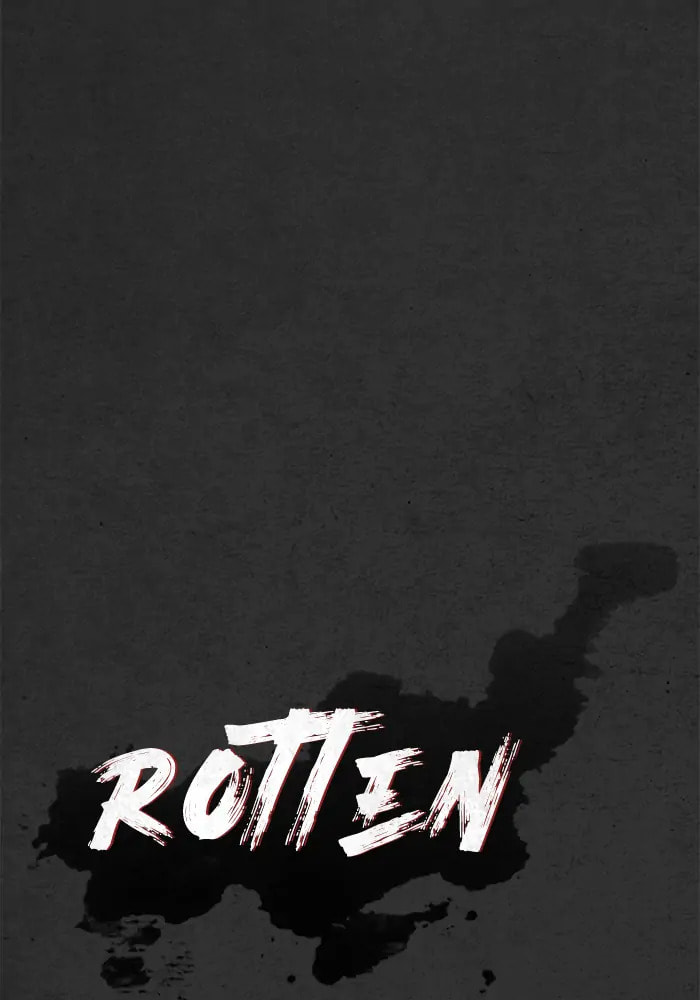 Rotten Chapter 36 page 141 - 