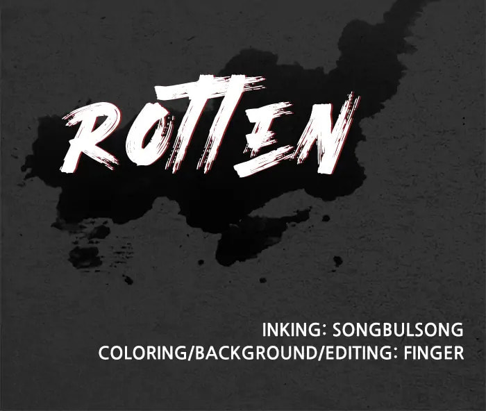 Rotten Chapter 40 page 144 - 