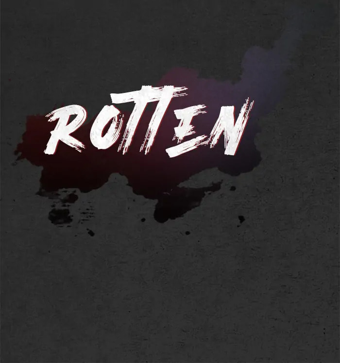 Rotten Chapter 8 page 100 - 