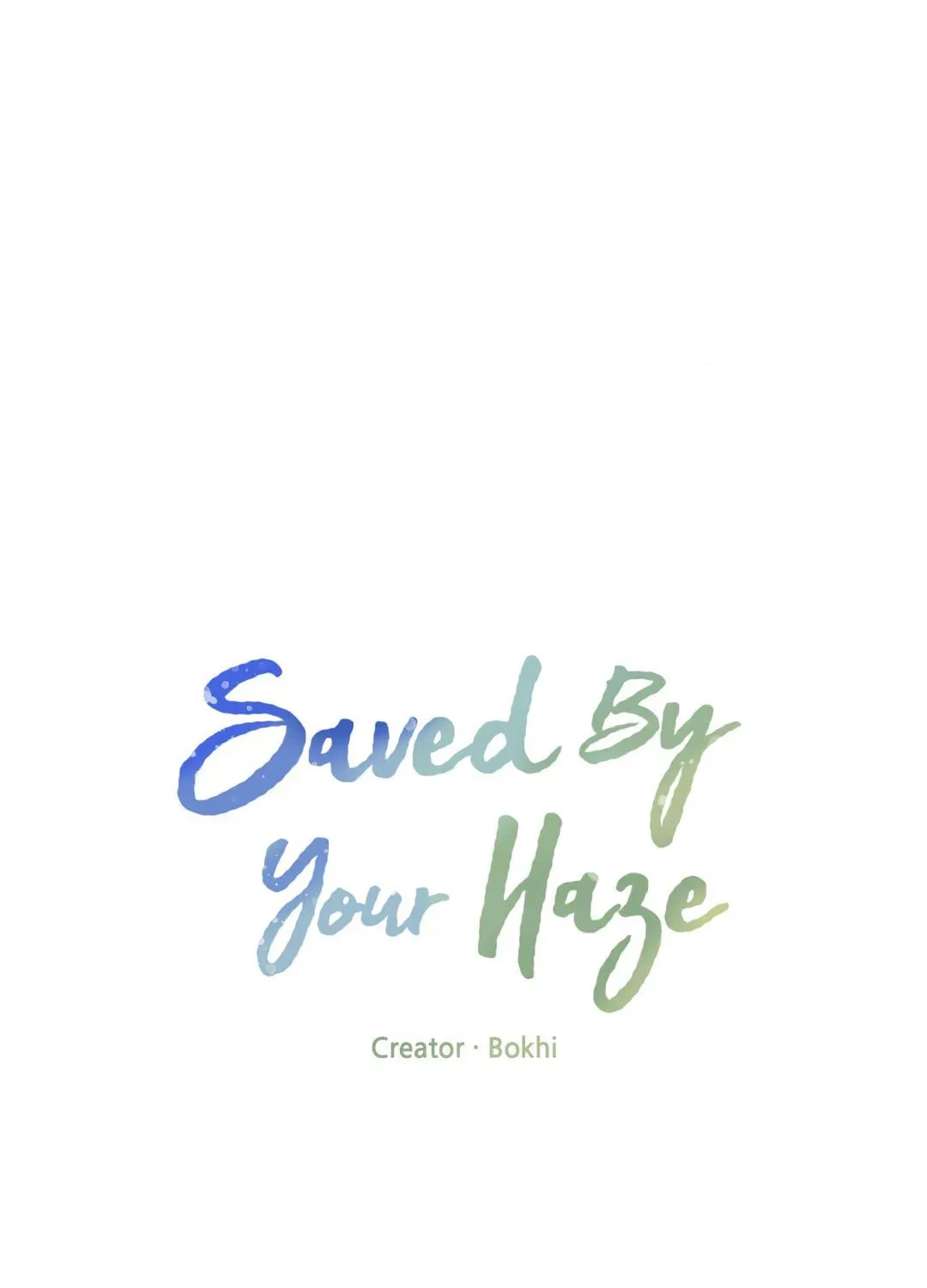 Saved by Your Haze Chapter 1 page 26 - 
