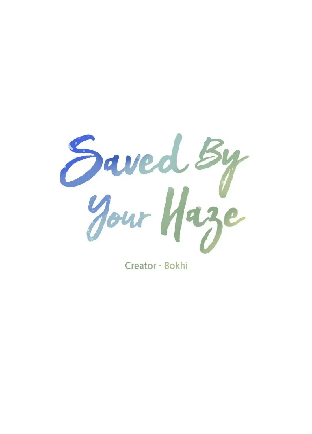 Saved by Your Haze Chapter 2 page 19 - 