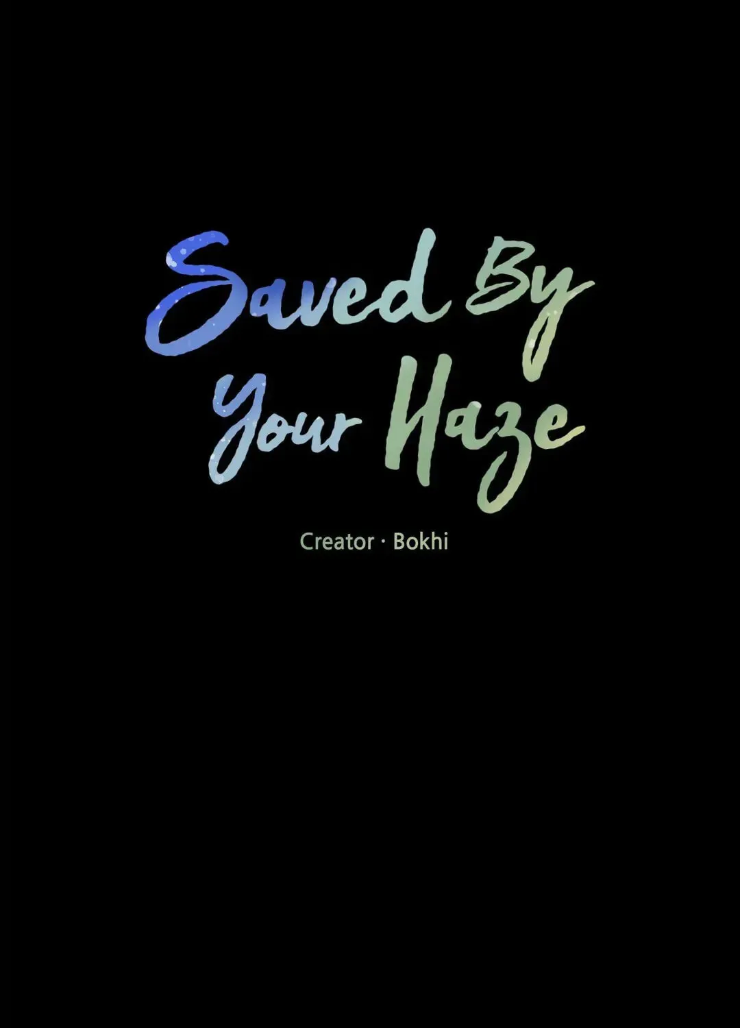Saved by Your Haze Chapter 3 page 23 - 