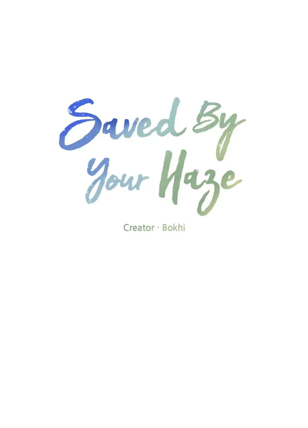 Saved by Your Haze Chapter 4 page 9 - 