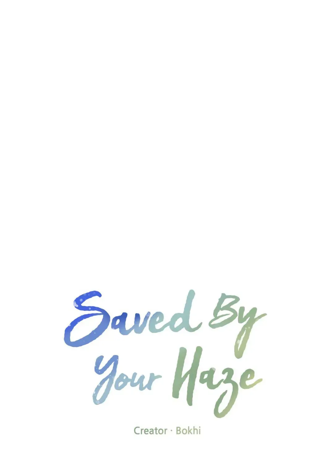 Saved by Your Haze Chapter 7 page 27 - 