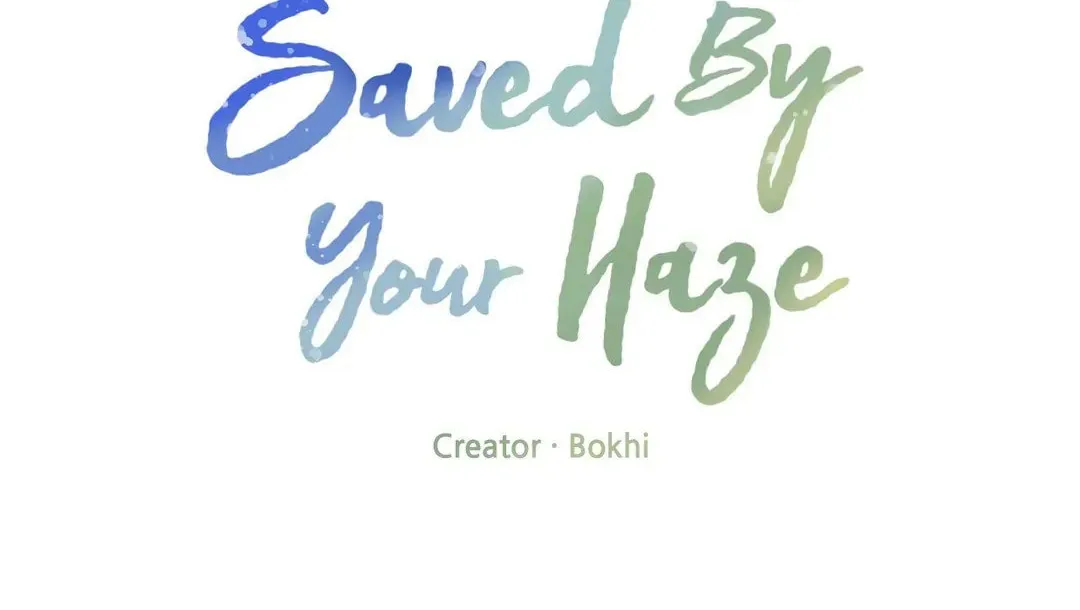 Saved by Your Haze Chapter 8 page 24 - 
