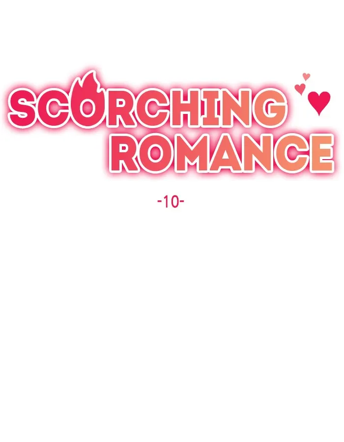 Scorching Romance Chapter 10 page 10 - 