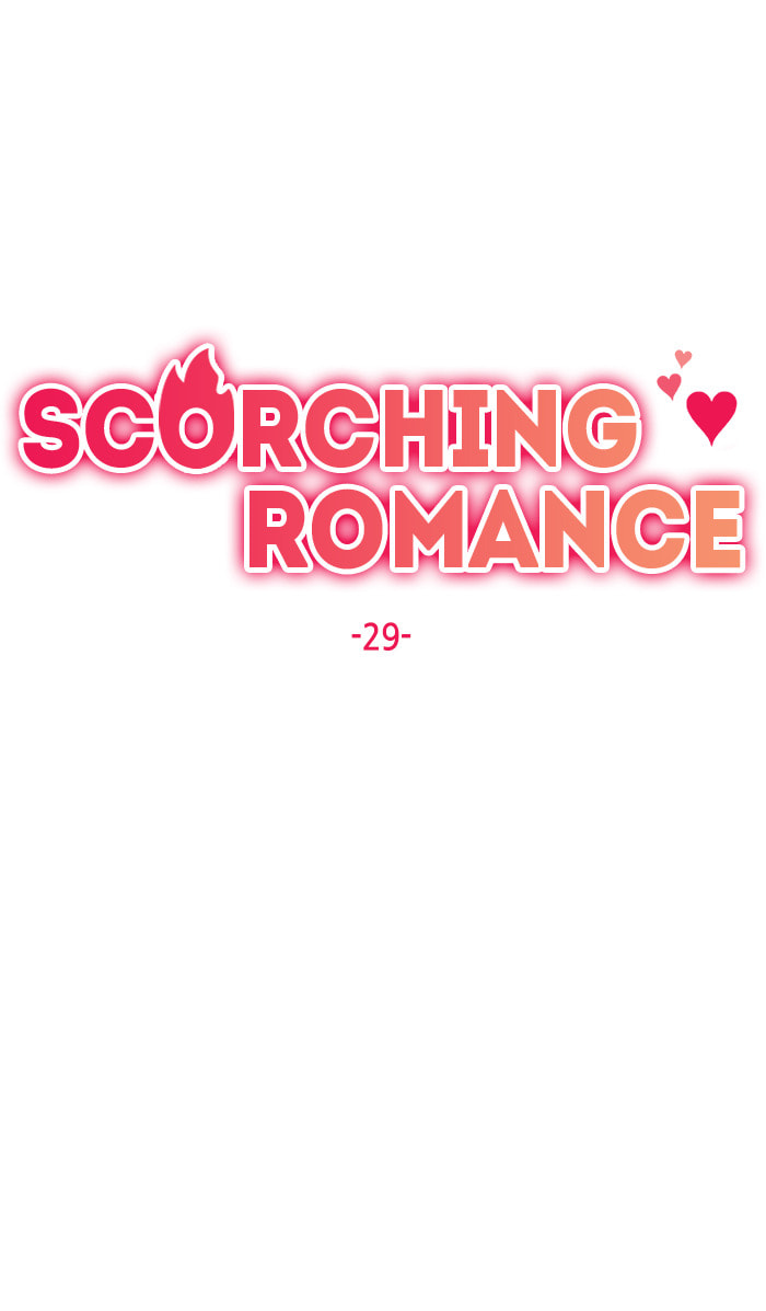 Scorching Romance Chapter 29 page 7 - 