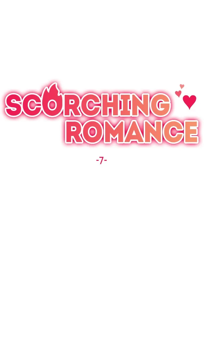 Scorching Romance Chapter 7 page 7 - 
