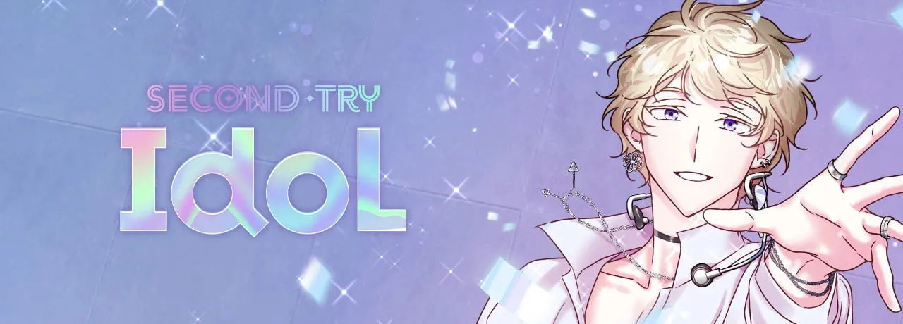 Second Try Idol Chapter 142 page 204 - 