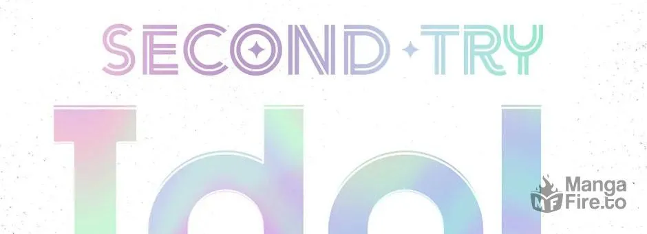 Second Try Idol Chapter 151 page 20 - 
