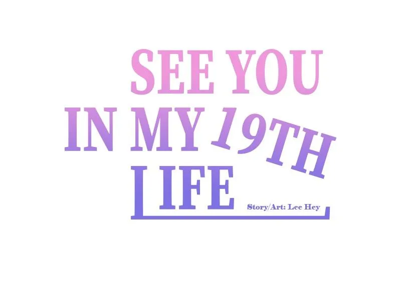 See You in My 19th Life Chapter 18 page 48 - 