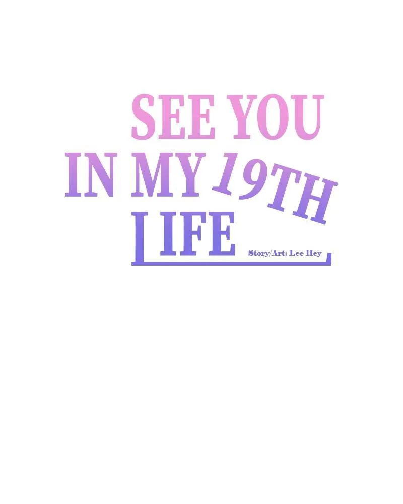 See You in My 19th Life Chapter 19 page 34 - 