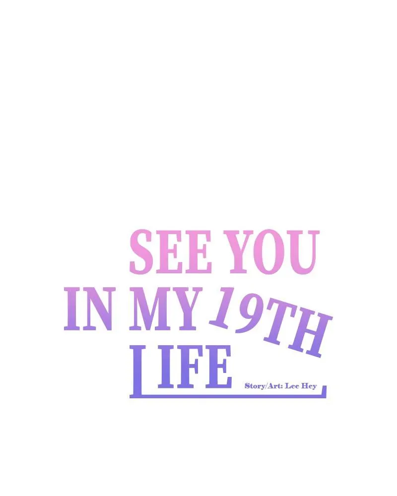 See You in My 19th Life Chapter 25 page 49 - 