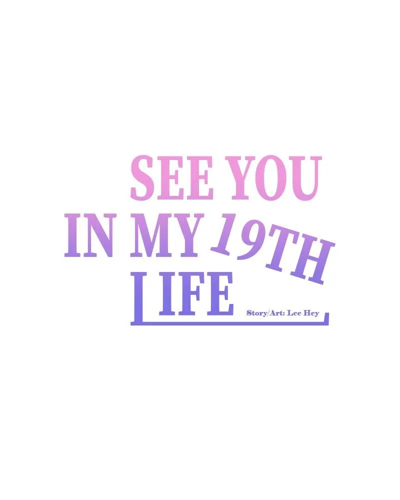 See You in My 19th Life Chapter 29 page 46 - 