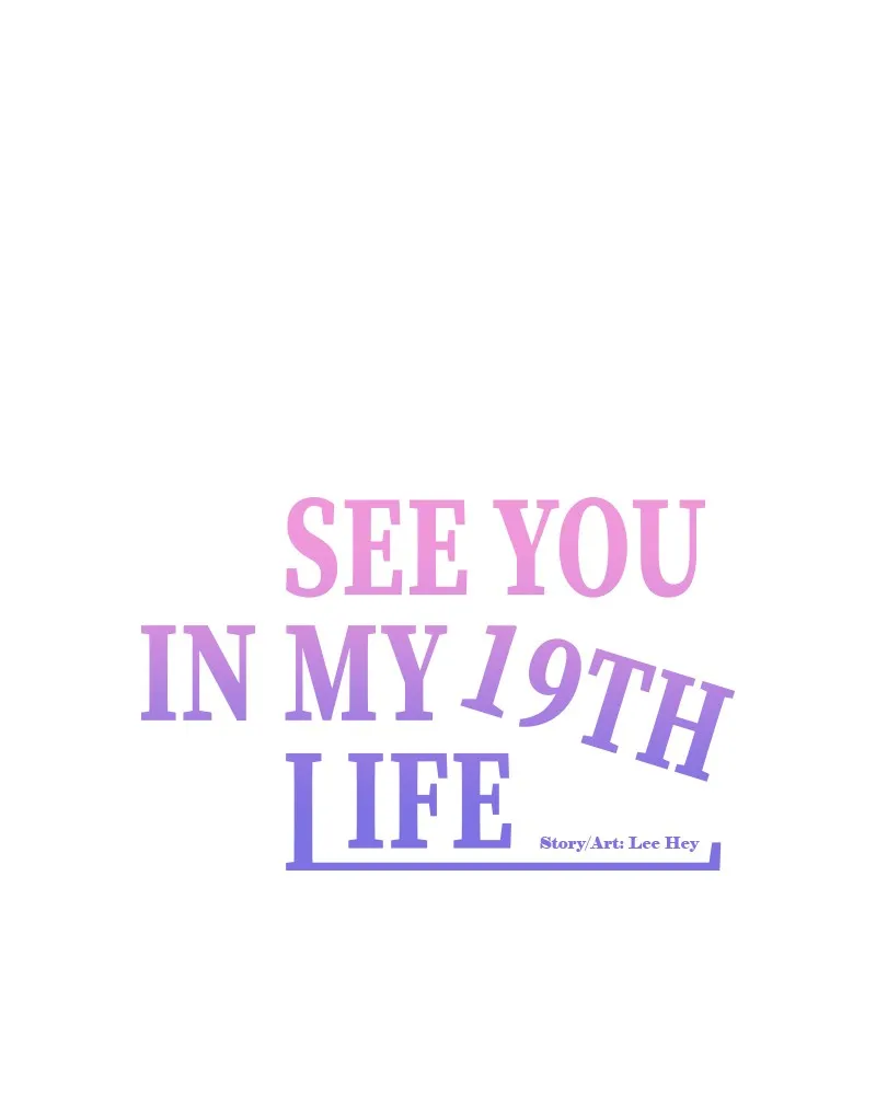 See You in My 19th Life Chapter 43 page 67 - 