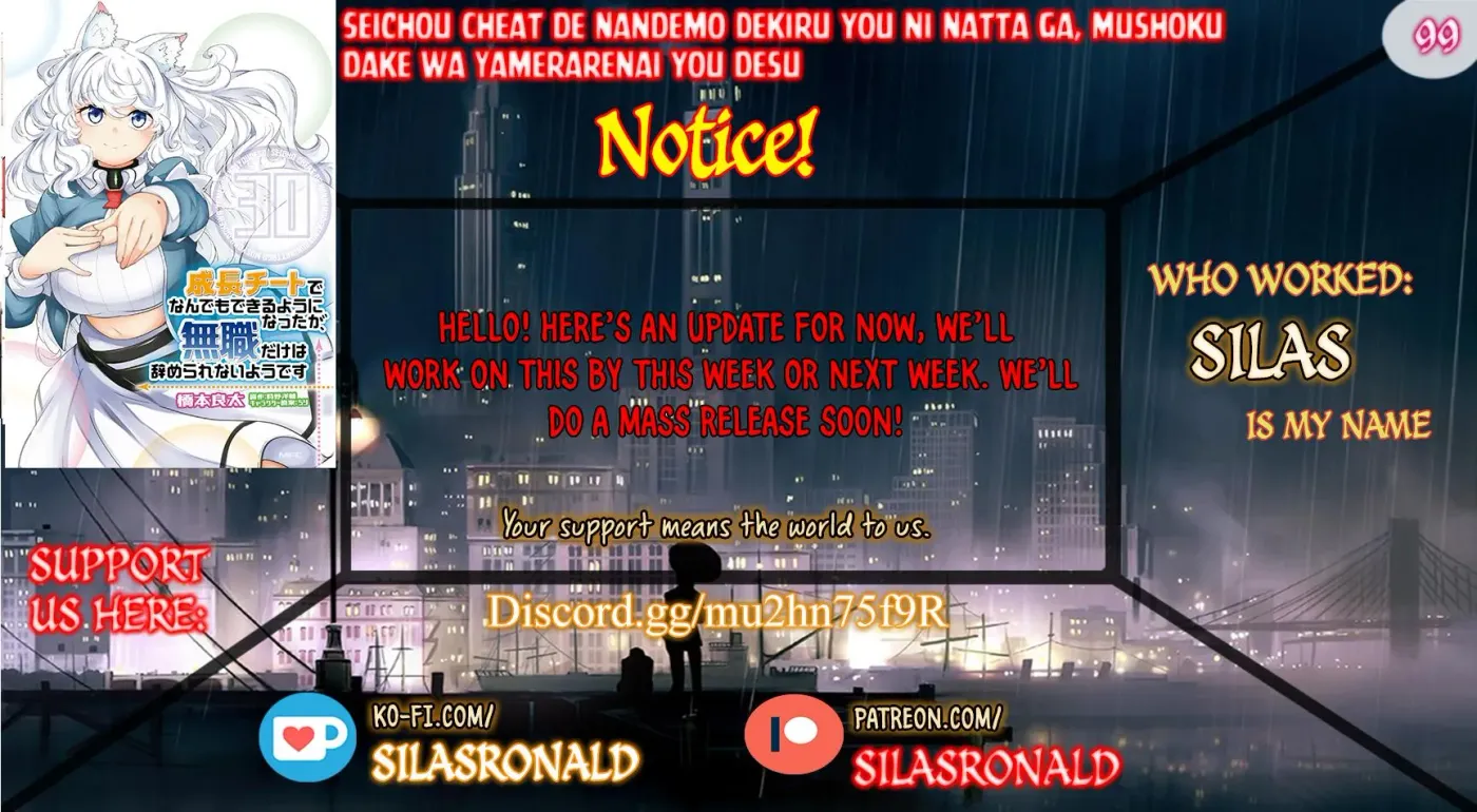 Seichou Cheat de Nandemo Dekiruyou ni Natta ga, Mushoku dake wa Yamerarenai you desu Chapter 99 page 1 - 