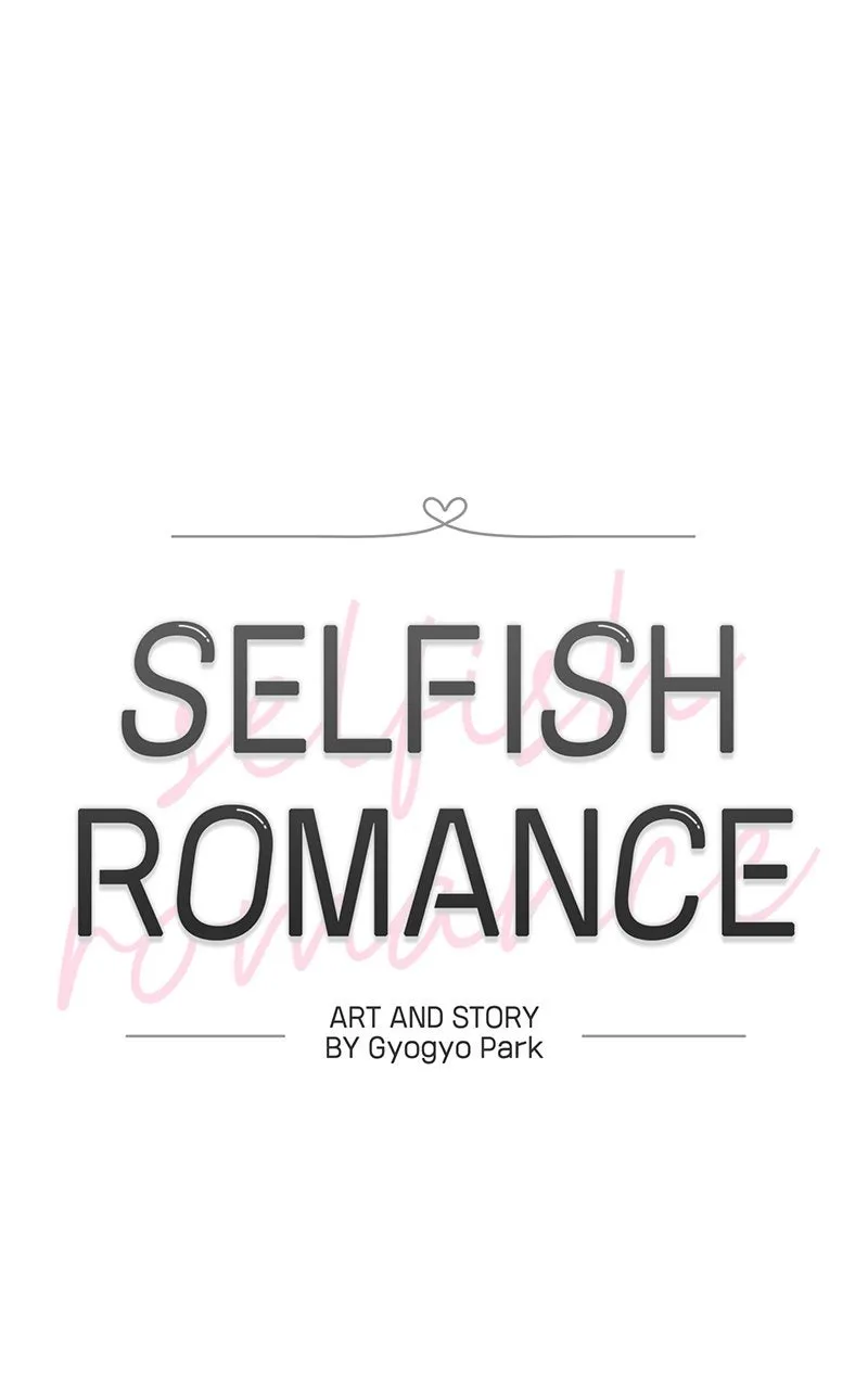 Selfish Romance Chapter 43 page 43 - 