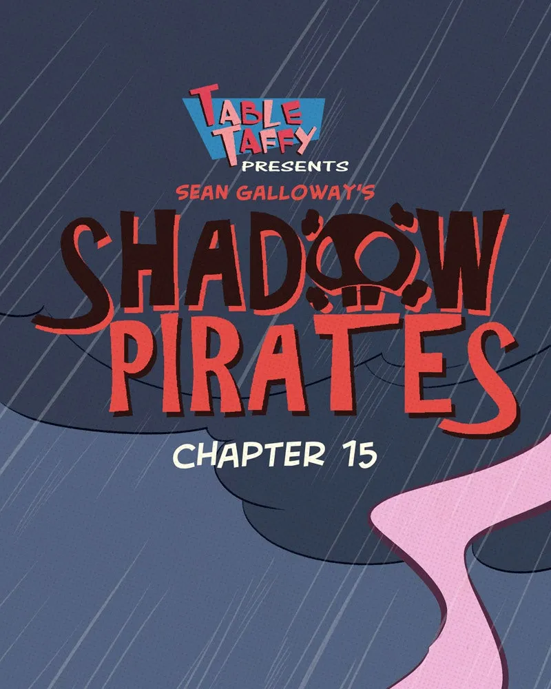Shadow Pirates Chapter 16 page 1 - 