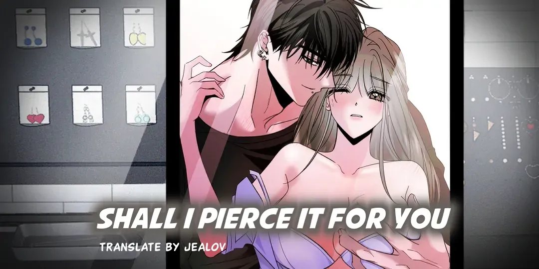Shall I Pierce It For You? | Jealov Chapter 7 page 1 - 
