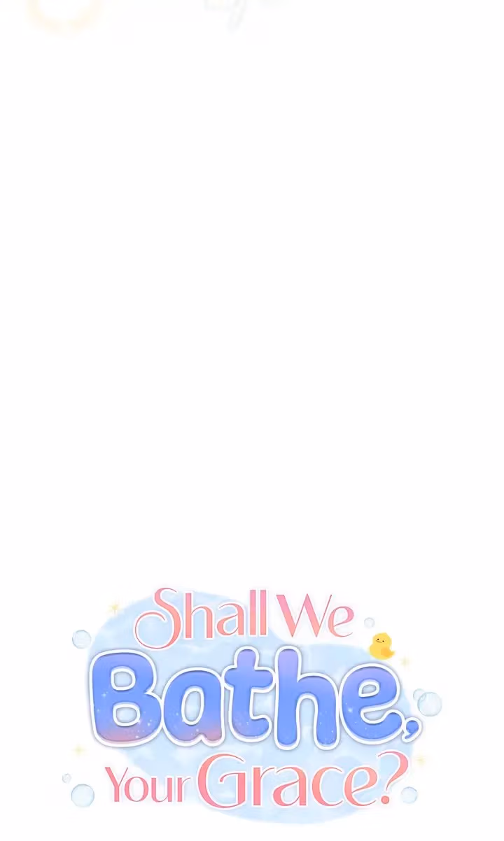 Shall We Bathe, Your Grace? Chapter 43 page 7 - 
