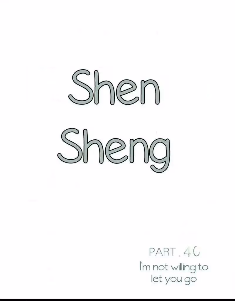 Shen Sheng Chapter 40 page 2 - 