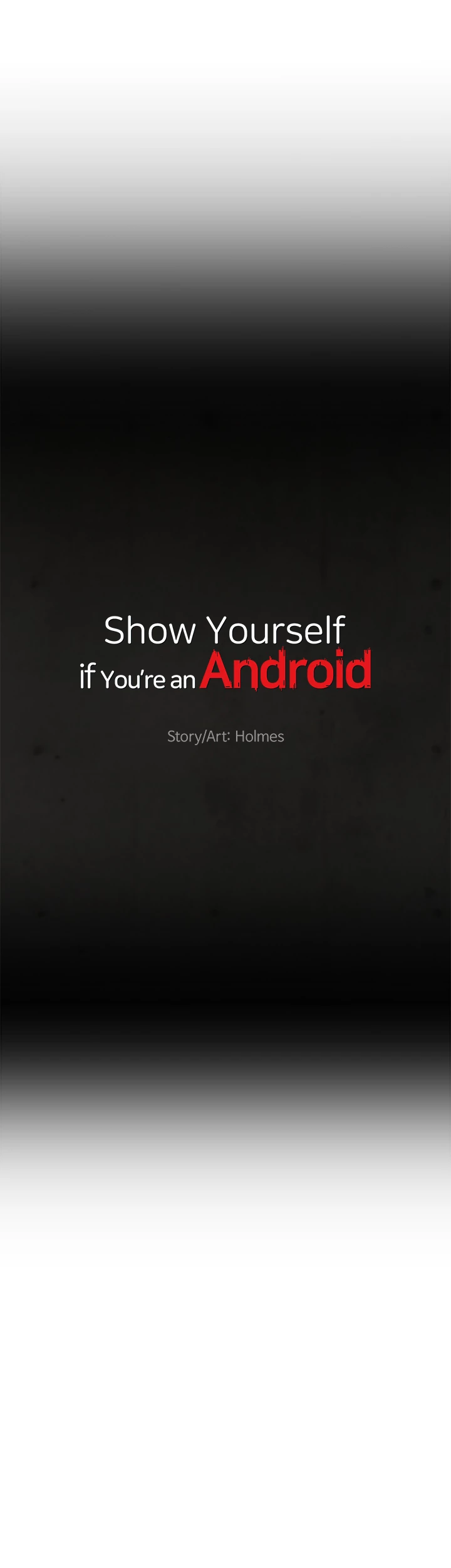 Show Yourself if You’re an Android Chapter 23 page 4 - 