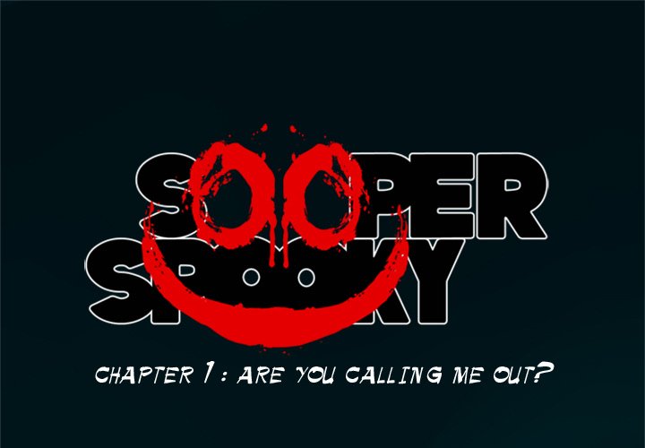 Sooper Spooky Sooper Spooky EP 1 - Toomics page 1 - 