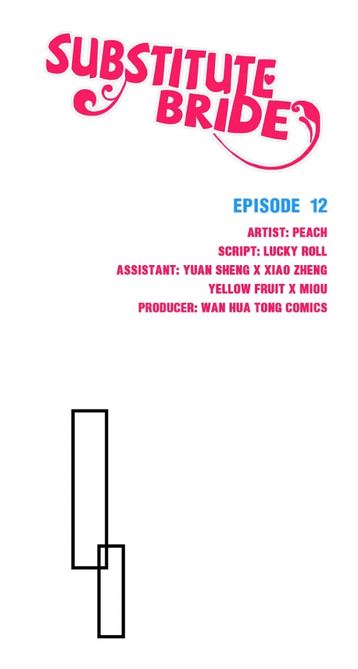 Substitute Bride Chapter 12 page 1 - 