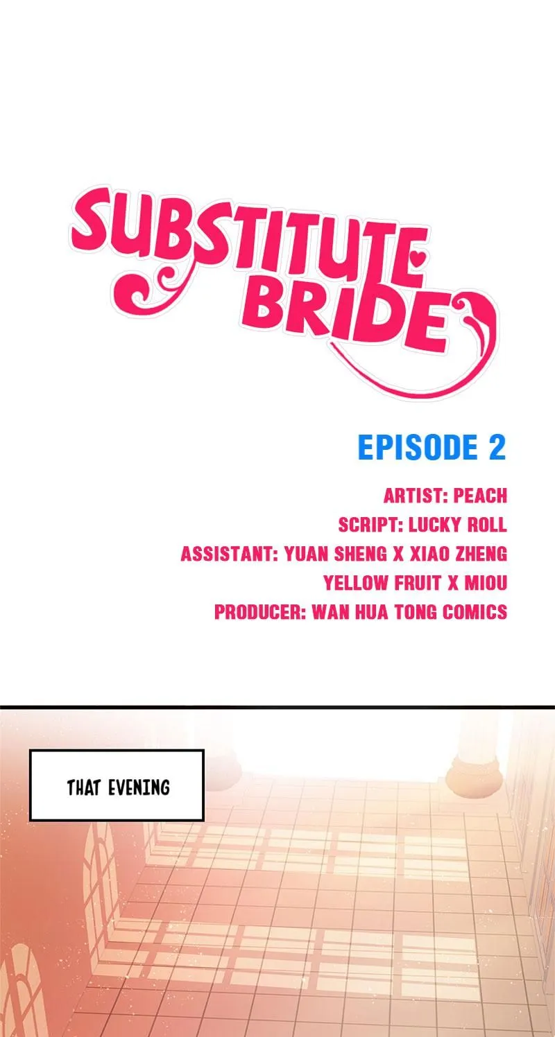 Substitute Bride Chapter 2 page 1 - 