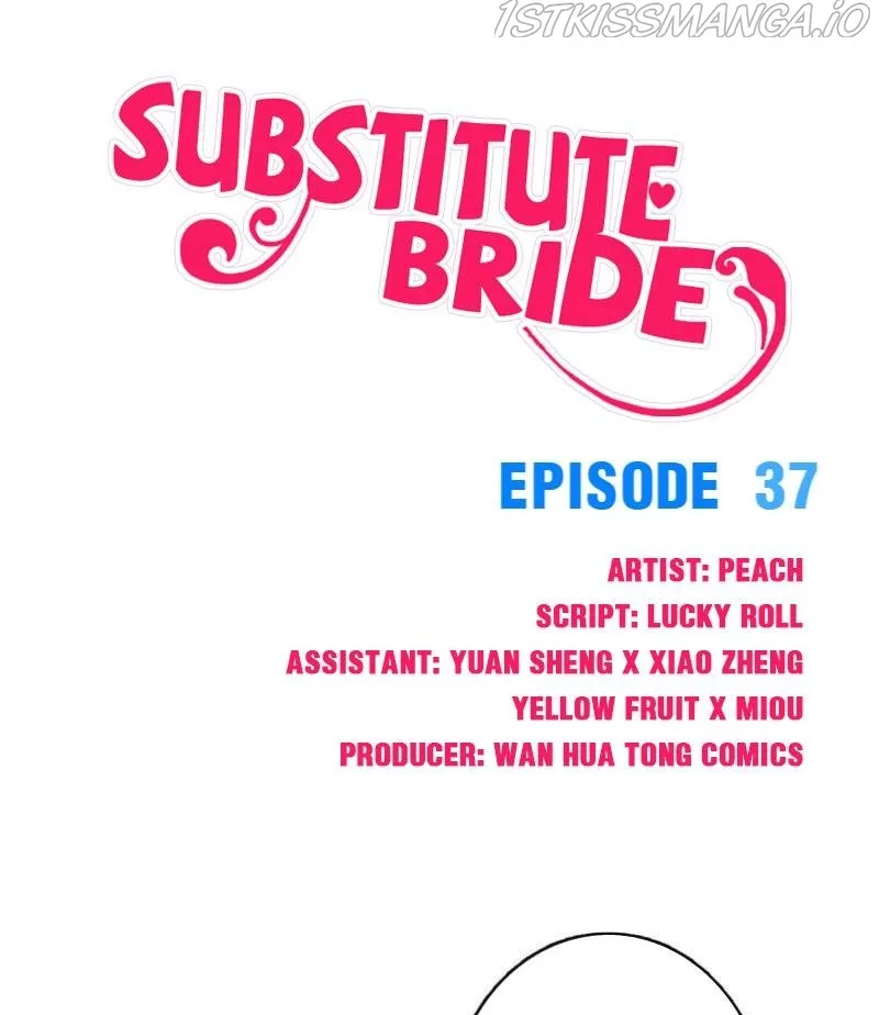 Substitute Bride Chapter 37 page 1 - 