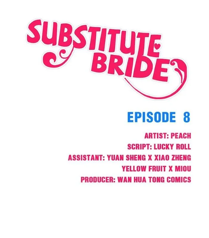 Substitute Bride Chapter 8 page 1 - 