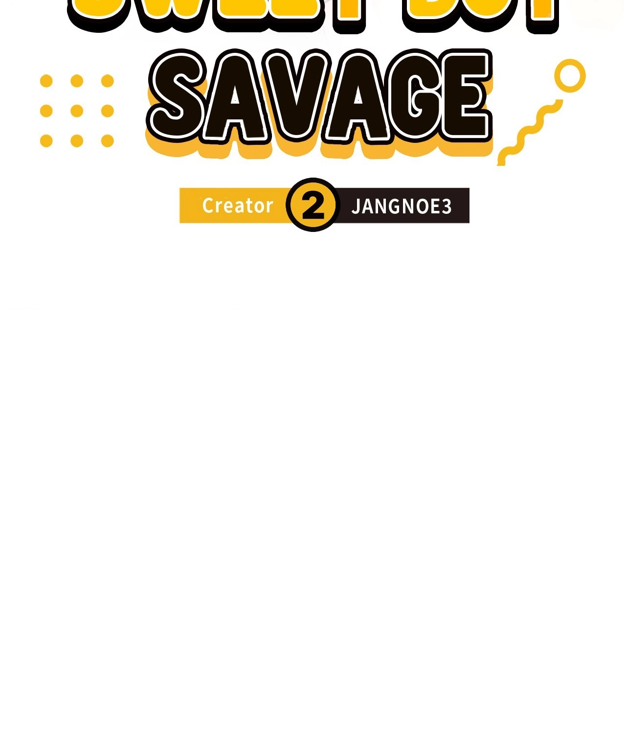 Sweet But Savage Chapter 39 page 2 - 