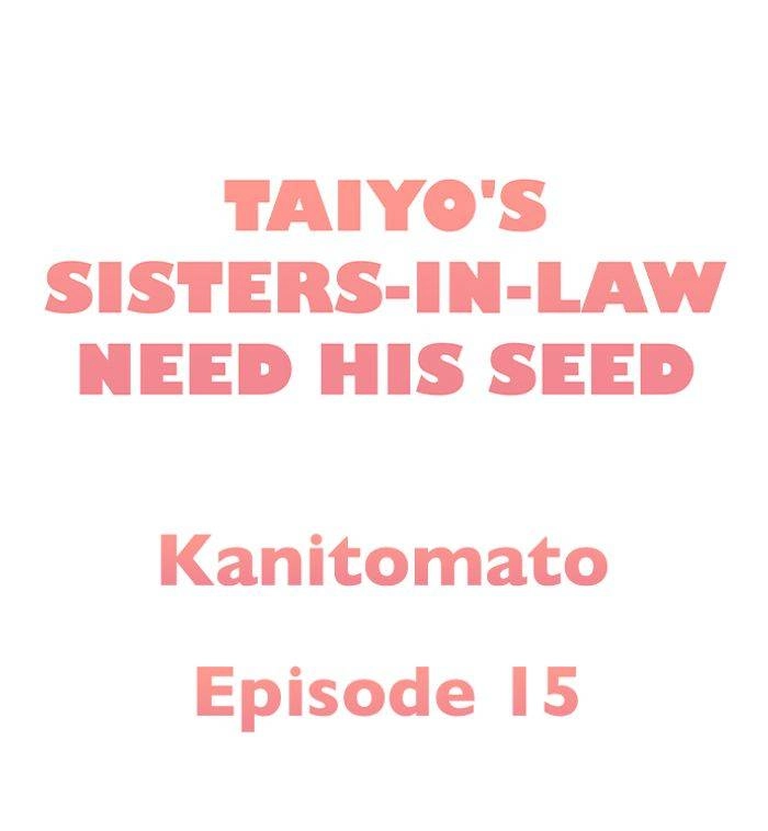 Taiyo's Sisters-In-Law Need His Seed Chapter 15 page 1 - 