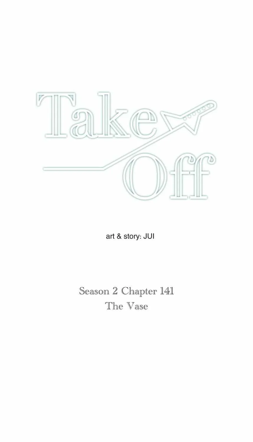 Take Off (Jui) Chapter 141 page 2 - 