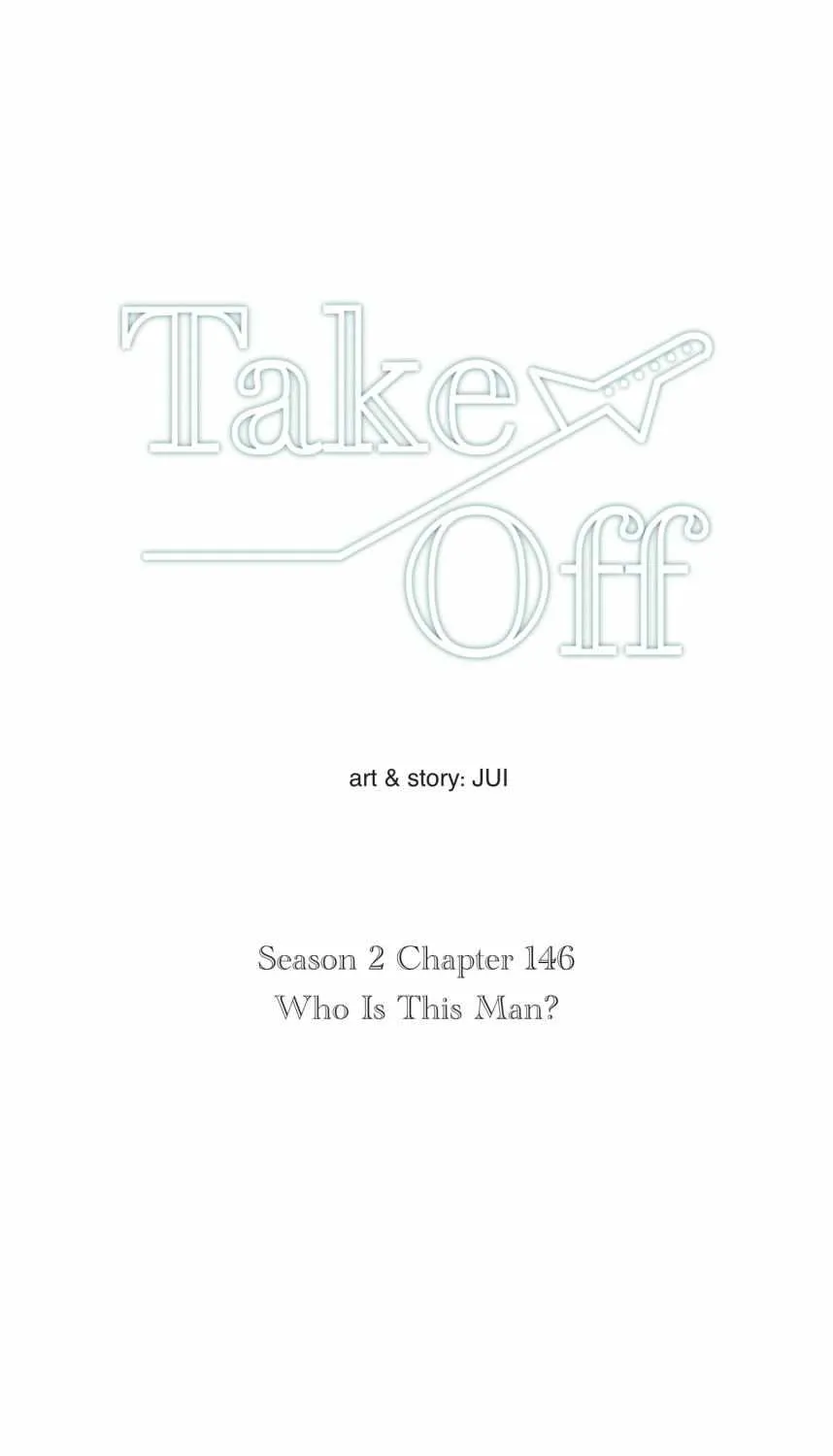Take Off (Jui) Chapter 146 page 2 - 