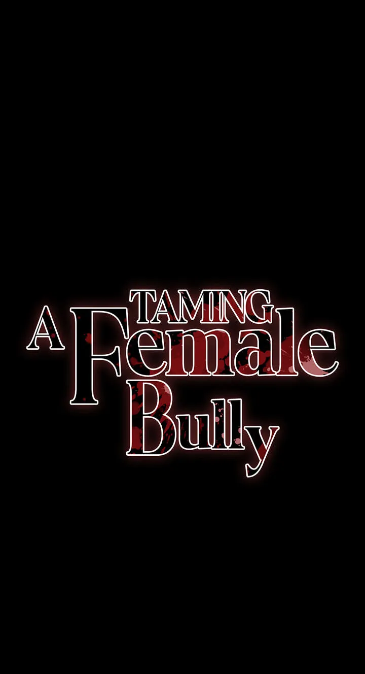 Taming a Female Bully Chapter 79 page 8 - 