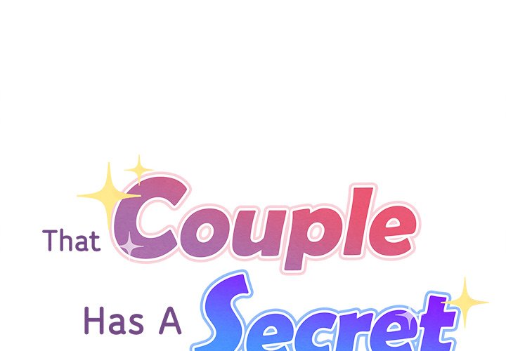 That Couple Has A Secret That Couple Has A Secret EP 37 - Toomics page 2 - 