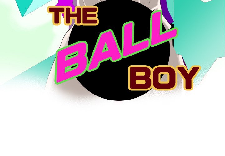 The Ball Boy The Ball Boy EP 21 - Toomics page 3 - 