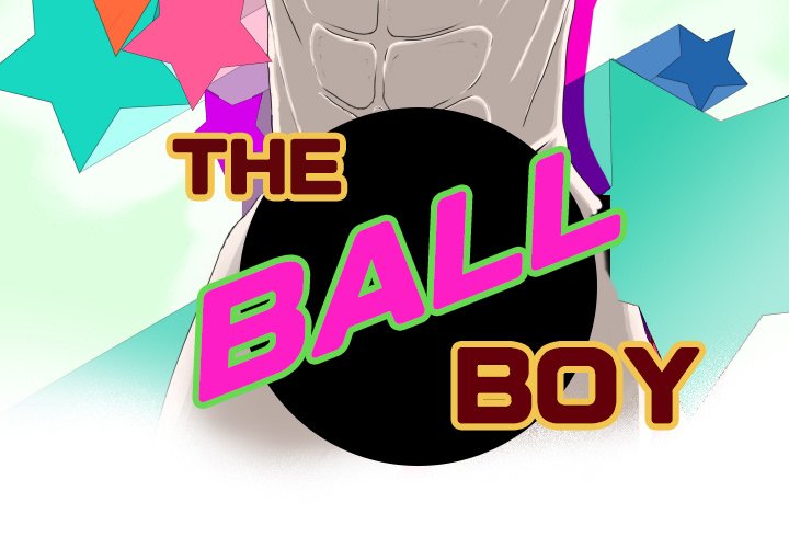 The Ball Boy The Ball Boy EP 35 - Toomics page 3 - 