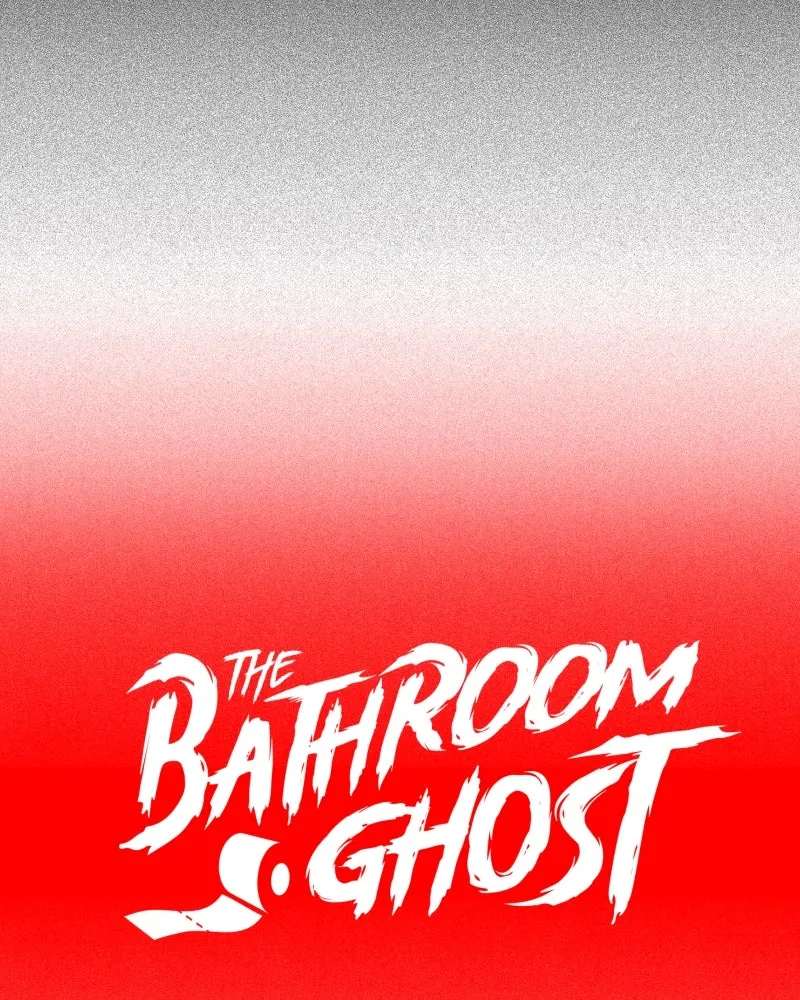 The Bathroom Ghost Chapter 12 page 33 - 