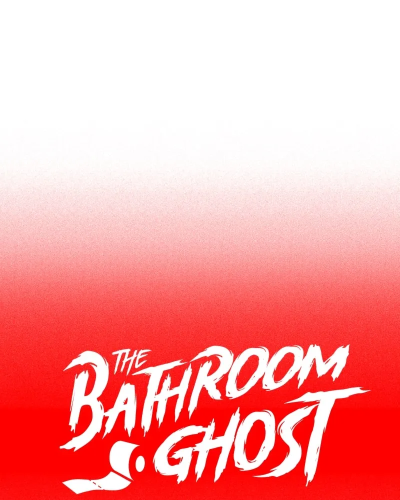 The Bathroom Ghost Chapter 4 page 44 - 