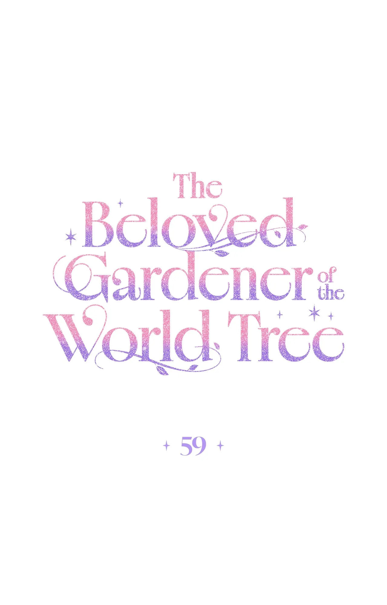 The Beloved Gardener of the World Tree Chapter 59 page 2 - 