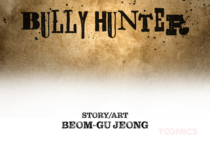 The Bully Hunter Chapter 45 page 3 - 